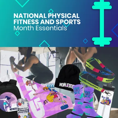 National Physical Fitness and Sports Month Essentials - Imprint Now - NZ
