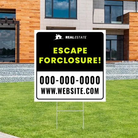Custom Escape Foreclosure Yard Sign