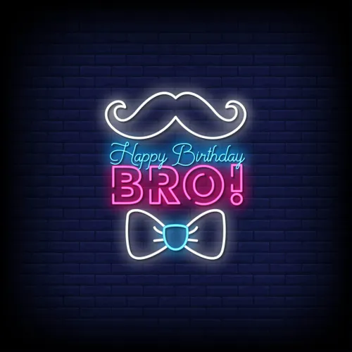 Happy Birthday Bro Neon Sign - Imprint Now - NZ