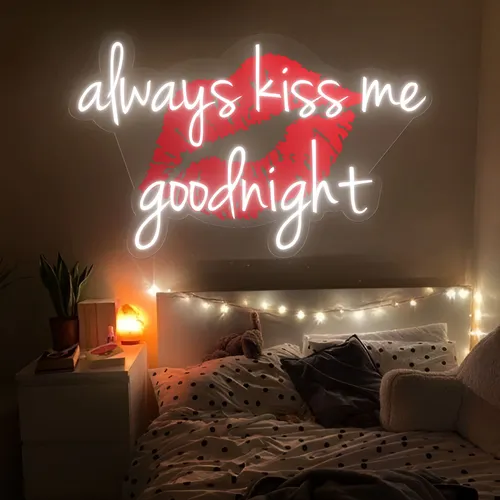 Always Kiss Me Goodnight Neon Sign - Imprint Now - NZ