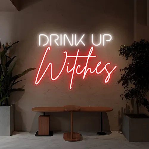 Drink Up Witches Neon Sign - Imprint Now - NZ