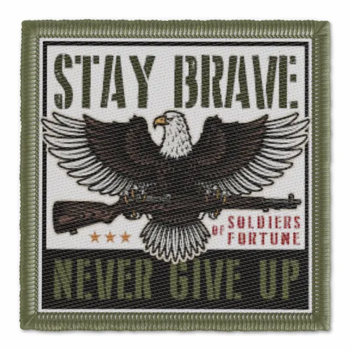 Stay Brave Never Give Up Military Patch - Imprint Now - NZ