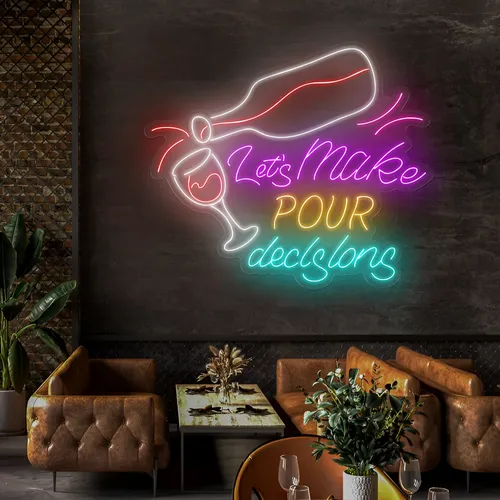 Trendy "Let's Make Pour Decisions" Neon Sign - Imprint Now - NZ