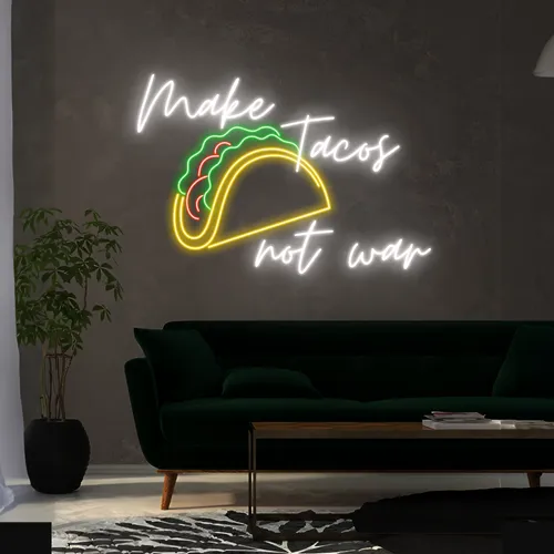 Delicious "Make Tacos Not War" Neon Sign - Imprint Now - NZ