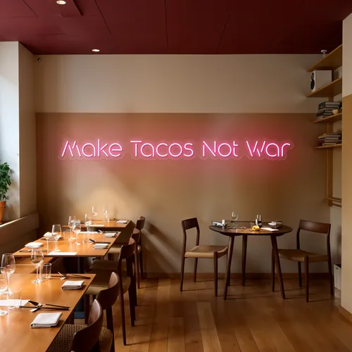 Mouth-watering "Make Tacos Not War" Neon Sign - Imprint Now - NZ
