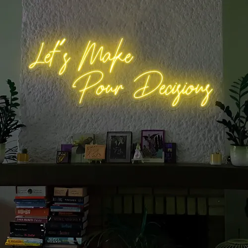 Modern "Let's Make Pour Decisions" Neon Sign - Imprint Now - NZ