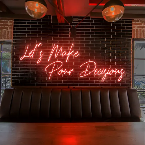 Eye-Catching "Let's Make Pour Decisions" Neon Sign - Imprint Now - NZ