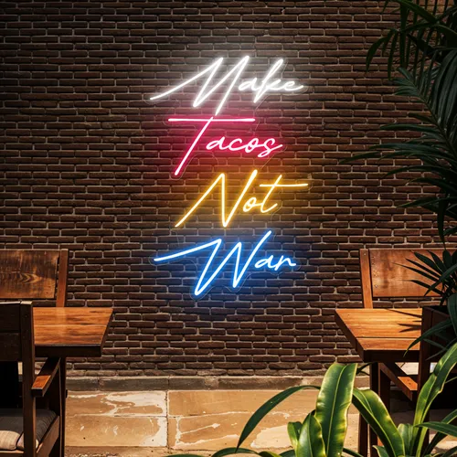 Flavorful "Make Tacos Not War" Neon Sign - Imprint Now - NZ