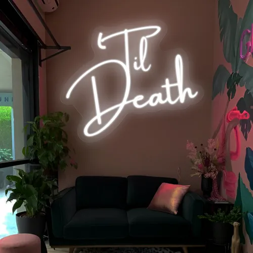 Til Death Neon Signs - Imprint Now - NZ