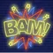 Bam Neon Sign - Imprint Now - NZ