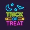 Trick Or Treat Neon Sign - Imprint Now - NZ